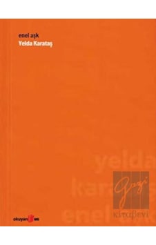 Enel Aşk - Yelda Karataş - Okuyan Us Yayınları Enel Aşk - Yelda Karataş - Okuyan Us Yayınları