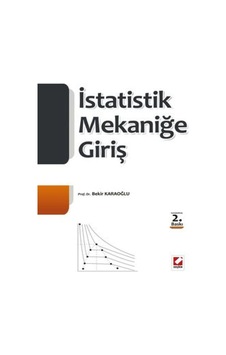 İstatistik Mekaniğe Giriş - Bekir Karaoğlu - Seçkin Yayıncılık İstatistik Mekaniğe Giriş - Bekir Karaoğlu - Seçkin Yayıncılık