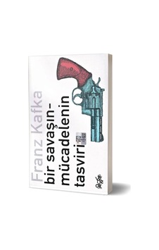 Bir Savaşın - Mücadelenin Tasviri - Franz Kafka - Venedik Yayınları Bir Savaşın - Mücadelenin Tasviri - Franz Kafka - Venedik Yayınları