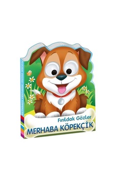 Fırıldak Gözler Merhaba Köpekcik- Beta Kids