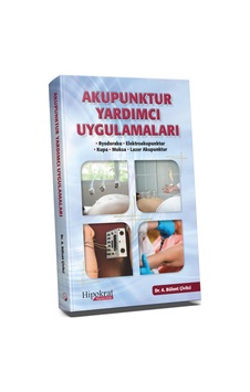 Akupunktur Yardımcı Uygulamaları/A. Bülent Çivitçi
