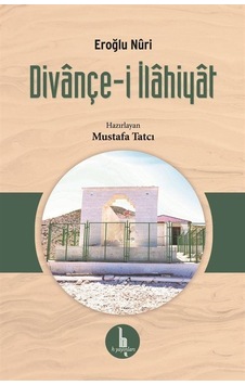 Divançe-i İlahiyat - Eroğlu Nuri - H Yayınları