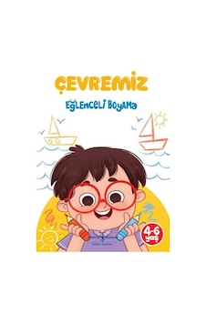 Çevremiz - Eğlenceli Boyama- İş Bankası Kültür Yayınları Çevremiz - Eğlenceli Boyama- İş Bankası Kültür Yayınları