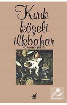 Kırık Köşeli İlkbahar - Mario Benedetti
