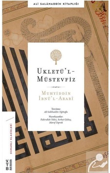 Ukletül'L Müstevfiz / Muhyiddin Ibn Arabi