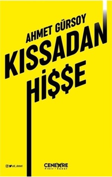 Kıssadan Hisse - Ahmet Gürsoy - Cenevre Fikir Sanat