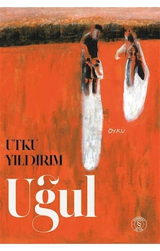 Uğul / Utku Yıldırım Uğul / Utku Yıldırım