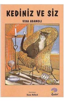 Kediniz Ve Siz - Vida Adamoli Kediniz Ve Siz - Vida Adamoli