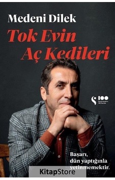 Tok Evin Aç Kedileri - Medeni Dilek - Doğan Solibri Tok Evin Aç Kedileri - Medeni Dilek - Doğan Solibri
