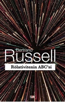 Rölativitenin ABC'si - Bertrand Russell - Say Yayınları Rölativitenin ABC'si - Bertrand Russell - Say Yayınları