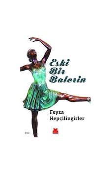 Eski Bir Balerin Eski Bir Balerin