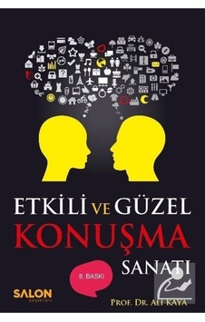 Etkili Ve Güzel Konuşma Sanatı 9786057879042 Etkili Ve Güzel Konuşma Sanatı 9786057879042