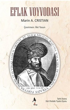 Eflak Voyvodası / Marin A. Cristian Eflak Voyvodası / Marin A. Cristian