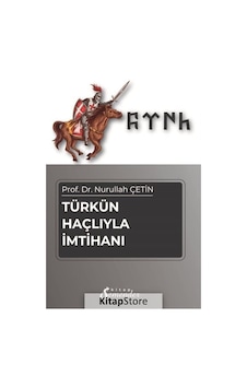 Türkün Haçlıyla İmtihanı - Nurullah Çetin - Semenderkitap Yayınları