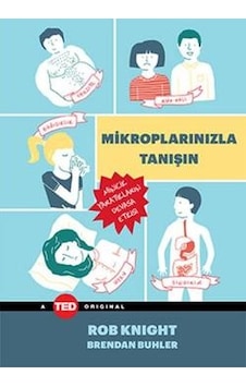 Mikroplarınızla Tanışın - Rob Knight -  Brendan Buhler - Optimist