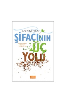 Şifacının Üç Yolu - Sinem Us - Libros Kitap
