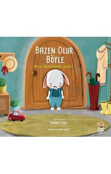 Bazen Olur Böyle - Biraz Korktum Sanki! - Mehmet Teber - Sincap Kitap