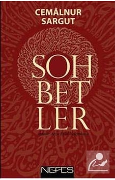 Sohbetler / Cemalnur Sargut 9786055902360 Sohbetler / Cemalnur Sargut 9786055902360