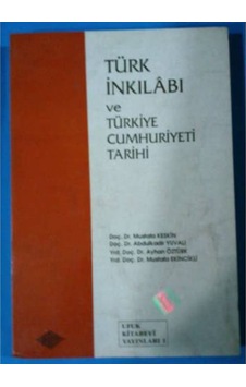 Türk Inkilabı Ve Türkiye Cumhuriyeti Ink. Tarihi Türk Inkilabı Ve Türkiye Cumhuriyeti Ink. Tarihi