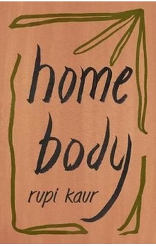 Home Body - Rupi Kaur - Simon & Schuster
