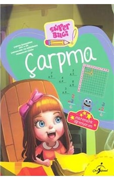 Çarpma 1 - Kolay Matematik Öğreniyorum- Çocuk Gezegeni Çarpma 1 - Kolay Matematik Öğreniyorum- Çocuk Gezegeni