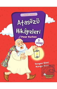 Atasözü Hikayeleri 3 - Pınar Kurban - Selimer Atasözü Hikayeleri 3 - Pınar Kurban - Selimer