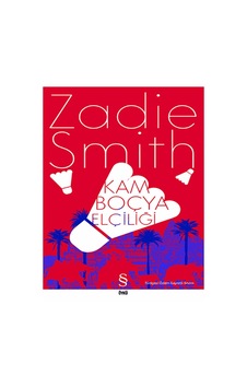 Kamboçya Elçiliği - Zadie Smith - Everest Yayınları Kamboçya Elçiliği - Zadie Smith - Everest Yayınları