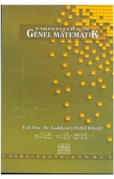 Genel Matematik Fakülteler İçin Gökhan Çuvalcıoğlu 2.El İadesiz