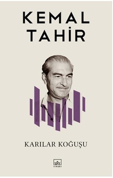 Karılar Koğuşu - Kemal Tahir