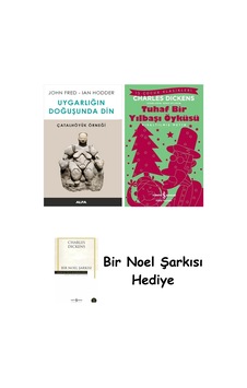 Uygarlığın Doğuşunda Din - Çatalhöyük Örneği + Tuhaf Bir Yılbaşı Öyküsü + Bir Noel Şarkısı