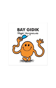 Bay Gıdık - Roger Hargreaves - Doğan ve Egmont Yayıncılık Bay Gıdık - Roger Hargreaves - Doğan ve Egmont Yayıncılık