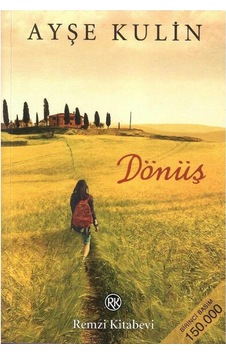 Dönüş - Ayşe Kulin 1.baskı Dönüş - Ayşe Kulin 1.baskı