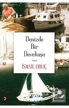 Denizde Bir Devekuşu - İsmail Oruç - Cinius Denizde Bir Devekuşu - İsmail Oruç - Cinius