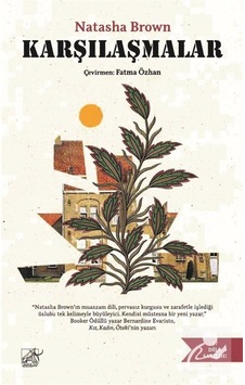 Karşılaşmalar - Natasha Brown - Düşbaz Karşılaşmalar - Natasha Brown - Düşbaz