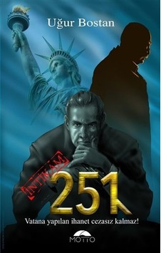251 - İntikam - Uğur Bostan - Motto Yayınları