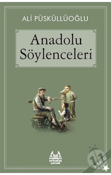 Arkadaş Yayınları Anadolu Söylenceleri Arkadaş Yayınları Anadolu Söylenceleri