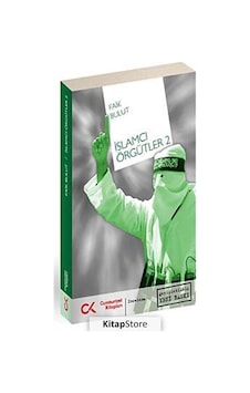 İslamcı Örgütler 2 - Faik Bulut - Cumhuriyet Kitapları