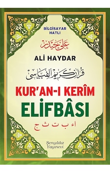Ali Haydar Kur'An-I Kerîm Elifbâsı Bilgisayar Hatlı