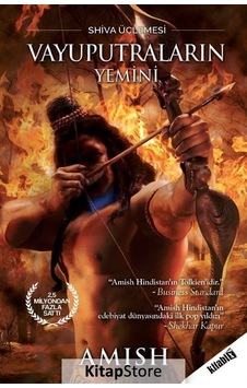 Vayuputraların Yemini-Shiva Üçlemesi - Amish Tripathi - Kitabix Yayınları