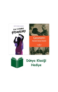 Eski İstanbul Yosmaları + Geometri + Dünya Klasiği Hediye Eski İstanbul Yosmaları + Geometri + Dünya Klasiği Hediye