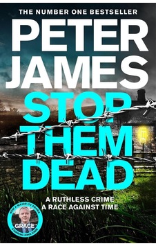 Stop Them Dead - The Detective Superintendent Roy Grace Books Stop Them Dead - The Detective Superintendent Roy Grace Books