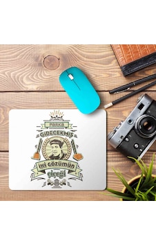 Kemal Sunal Parka Gidecekmiş İki Gözümün Çiçeği Mouse Pad