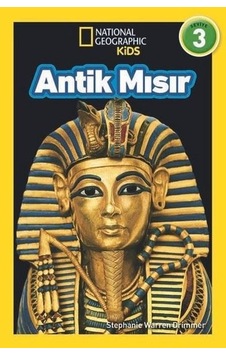 Antik Mısır-Seviye 3-National Geographic Kids - Stephanie Warren Drimmer - Beta Kids Antik Mısır-Seviye 3-National Geographic Kids - Stephanie Warren Drimmer - Beta Kids