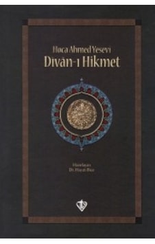 Divan-ı Hikmet - Ahmed Yesevi - Türkiye Diyanet Vakfı Yayınları