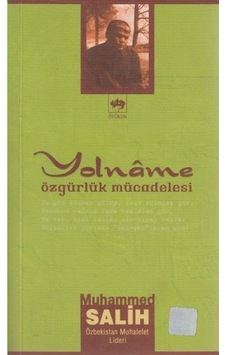 Yolname Özgürlük Mücadelesi  - Muhammed Salih  - Ötüken Neşriyat