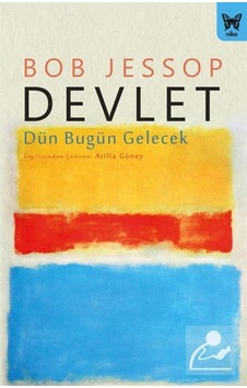 Devlet: Dün, Bugün, Gelecek / Bob Jessop 9786257653039