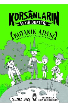 Botanik Adası - Korsanların Seyir Defteri Botanik Adası - Korsanların Seyir Defteri