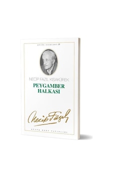 Peygamber Halkası - Necip Fazıl Peygamber Halkası - Necip Fazıl