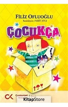 Çocukça - Filiz Ofluoğlu - Cumhuriyet Kitapları Çocukça - Filiz Ofluoğlu - Cumhuriyet Kitapları