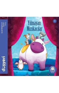 Yılmayan Mızıkacılar 1.Kitap - Aytuna Dirican - Düşyeri Yayınları Yılmayan Mızıkacılar 1.Kitap - Aytuna Dirican - Düşyeri Yayınları